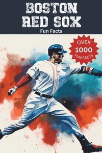 bokomslag Boston Red Sox Fun Facts