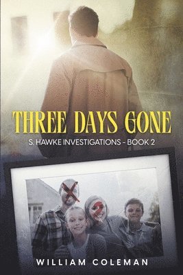 Three Days Gone 1