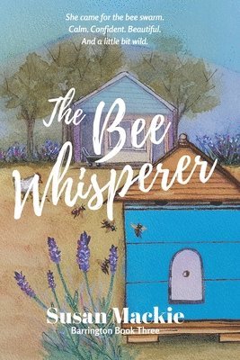 The Bee Whisperer 1