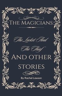 bokomslag The Locket And The Thief And Other Stories