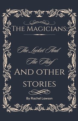 The Locket And The Thief And Other Stories 1