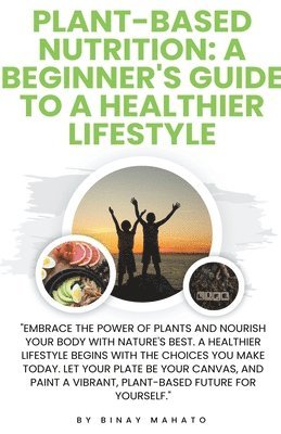 bokomslag Plant-Based Nutrition