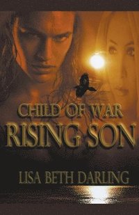 bokomslag Child of War-Rising Son