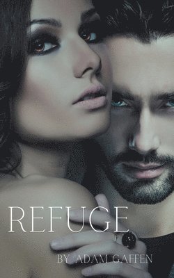 Adam Gaffen - Refuge, Häftad