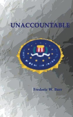 Unaccountable 1