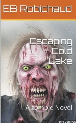 Escaping Cold Lake 1