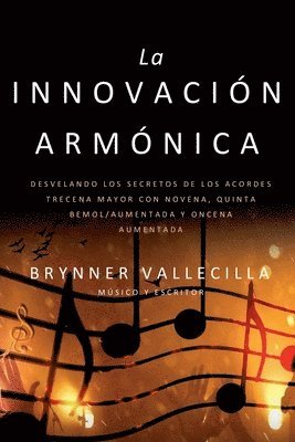 Brynner Vallecilla - Innovación Armónica, Häftad