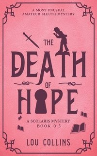 bokomslag The Death of Hope