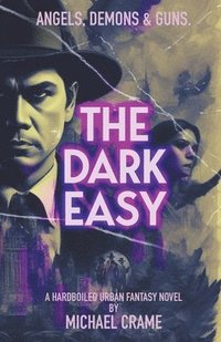 bokomslag The Dark Easy