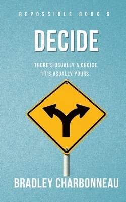 Decide 1