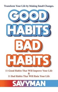 bokomslag Good Habits Bad Habits