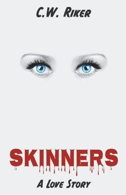 Skinners -- A Love Story 1