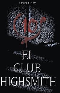 bokomslag El club Highsmith