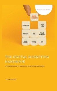 bokomslag The Digital Marketing Handbook