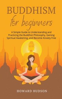 bokomslag Buddhism for Beginners