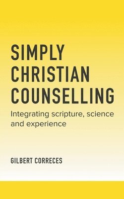 bokomslag Simply Christian Counselling