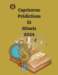 bokomslag Capricorne Prdictions Et Rituels 2024