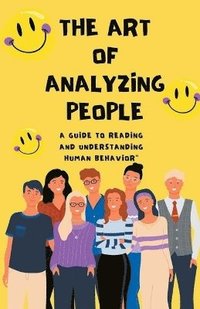 bokomslag The Art of Analyzing People