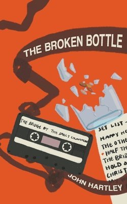 Broken Bottle