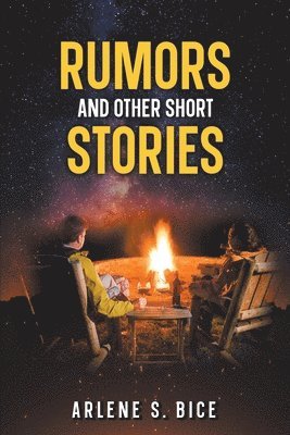 Rumors and Other Short Stories