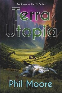 bokomslag Terra Utopia