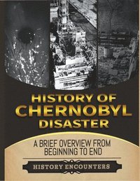 bokomslag The Chernobyl Disaster