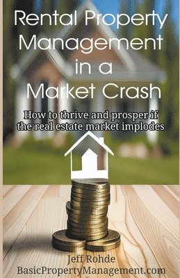 Rental Property Management in a Market Crash