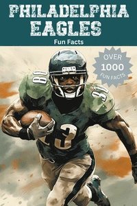 bokomslag Philadelphia Eagles Fun Facts