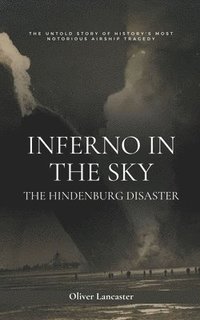 bokomslag Inferno in the Sky