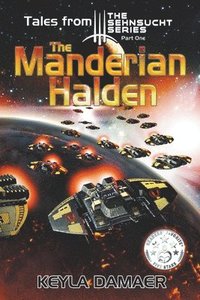 bokomslag Tales From The Sehnsucht Series Part One - The Manderian Halden