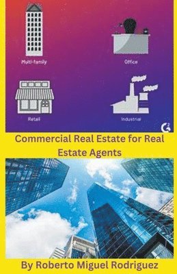 bokomslag Commercial Real Estate for Real Estate Agents