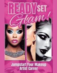 bokomslag Ready, Set, Glam!