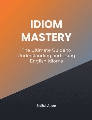 bokomslag Idiom Mastery