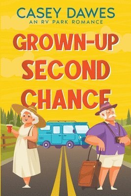 bokomslag Grown-Up Second Chance