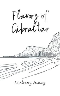 bokomslag Flavors of Gibraltar