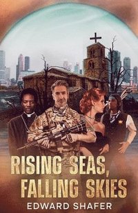 bokomslag Rising Seas, Falling Skies