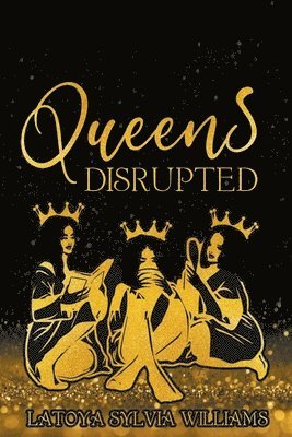 Queens, Disrupted 1