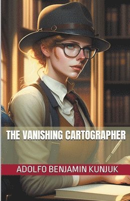 bokomslag The Vanishing Cartographer