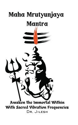 Maha Mrityunjaya Mantra 1