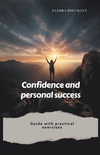 bokomslag Confidence and Personal Success