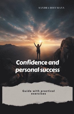 Confidence and Personal Success 1
