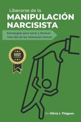 bokomslag Liberarse de la Manipulacin Narcisista
