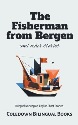 bokomslag Fisherman from Bergen and Other Stories