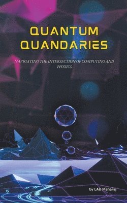 Quantum Quandaries 1