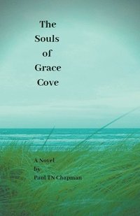 bokomslag The Souls of Grace Cove