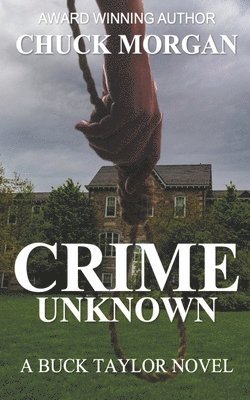 bokomslag Crime Unknown, a Buck Taylor Novel