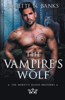 The Vampire's Wolf 1