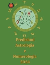 bokomslag Predizioni Astrologia e Numerologia 2024