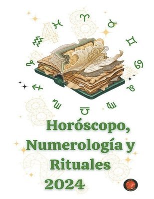 Horscopo, Numerologa y Rituales 2024 1