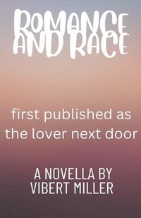 bokomslag Romance and Race